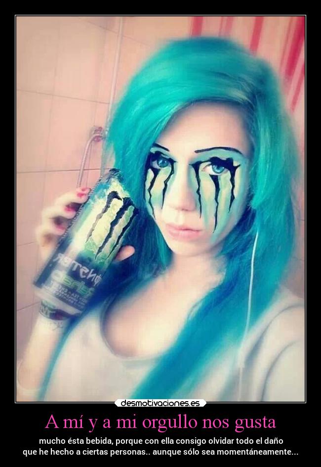 carteles dolor orgullo josemaria fernandez villarroel granada monsterenergy drink lojuro memuera desmotivaciones