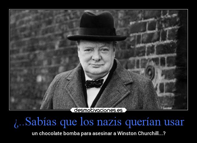 carteles historia guerra churchill nazis malditos segunda mundial curiosidades monsterenergy desmotivaciones