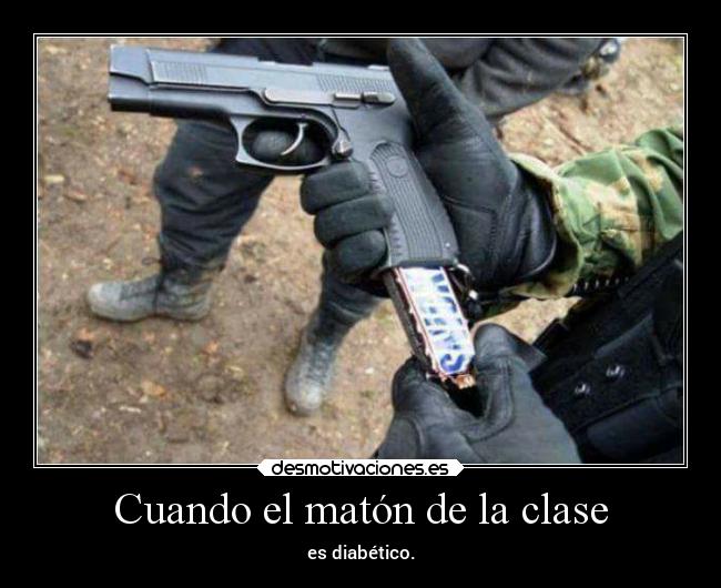 carteles humor maton diabetes matadmeplis desmotivaciones