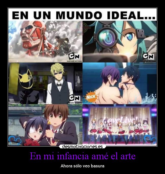 En mi infancia amé el arte -