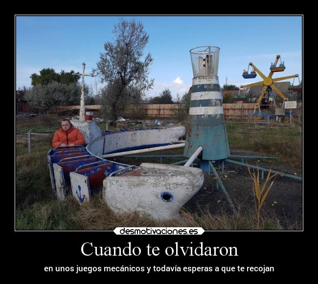 Cuando te olvidaron - 