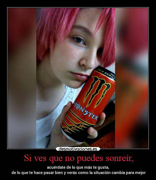 carteles motivaciones recuerdos monsterenergy drink nueva tardes inolvidables desmotivaciones