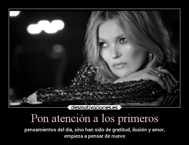 carteles pensamientos amor ilusion dia atencion desmotivaciones