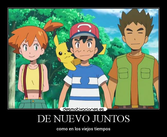 DE NUEVO JUNTOS - como en los viejos tiempos