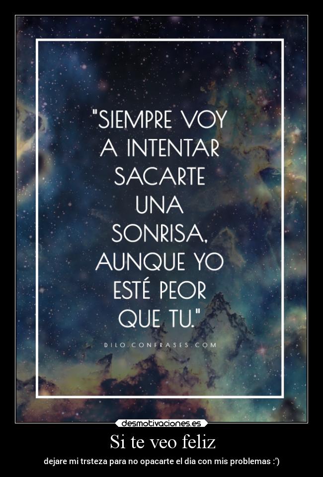Si te veo feliz - 
