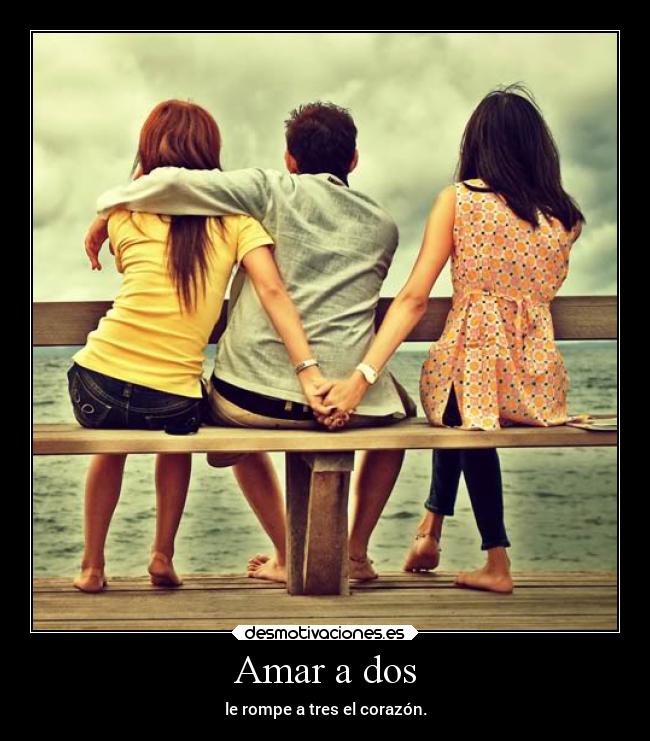 Amar a dos - 