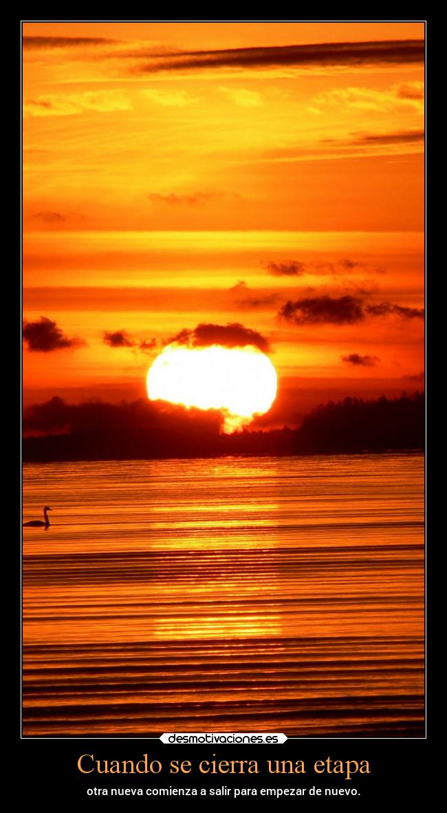 Cuando se cierra una etapa -