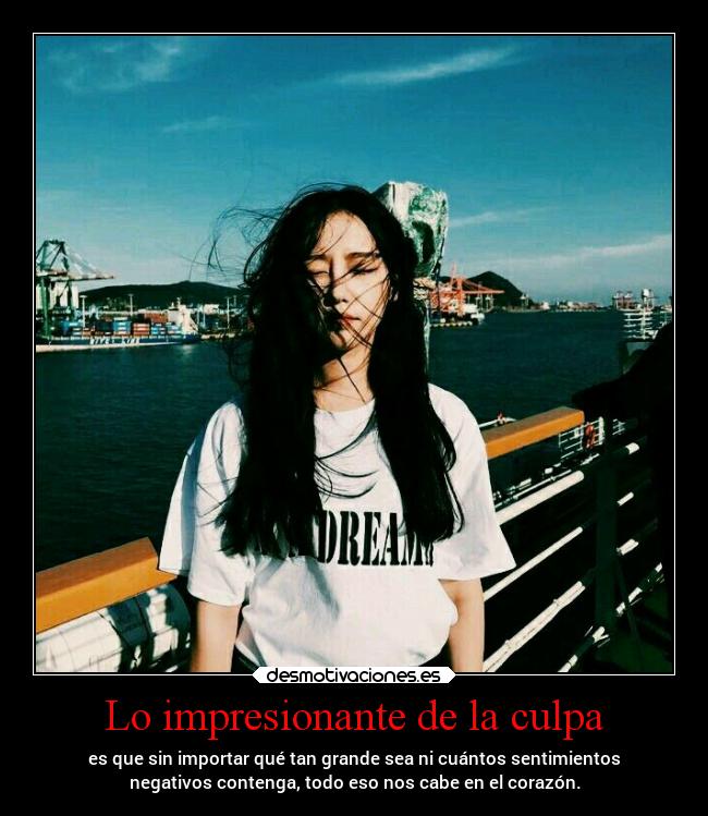 Lo impresionante de la culpa -