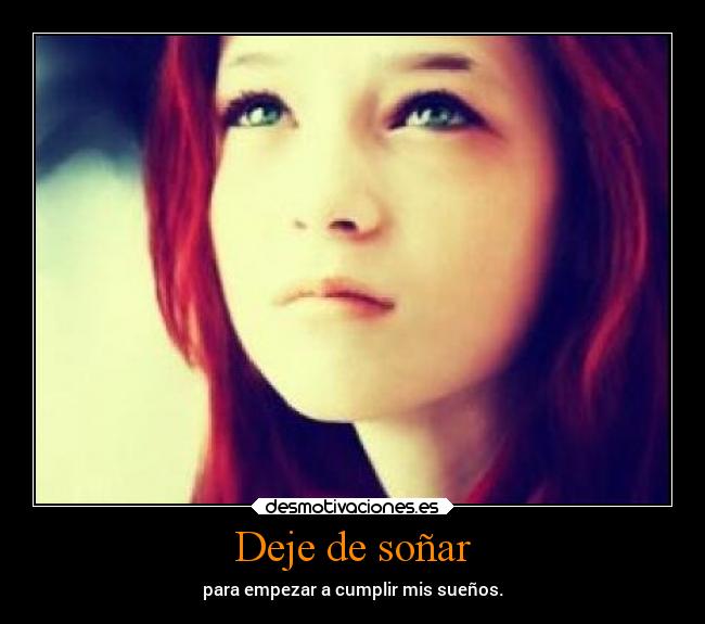 Deje de soñar - 
