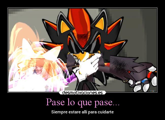 carteles amor ausencia dolor tristeza shadowthehedgehog deadmonster777 shadowinfinitus desmotivaciones