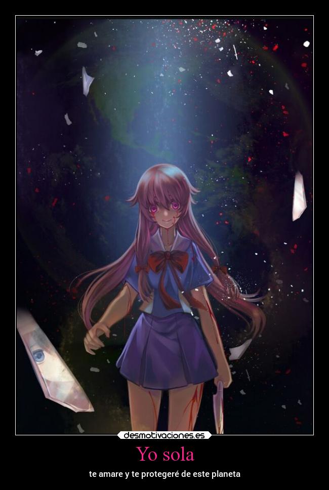 Yo sola - te amare y te protegeré de este planeta