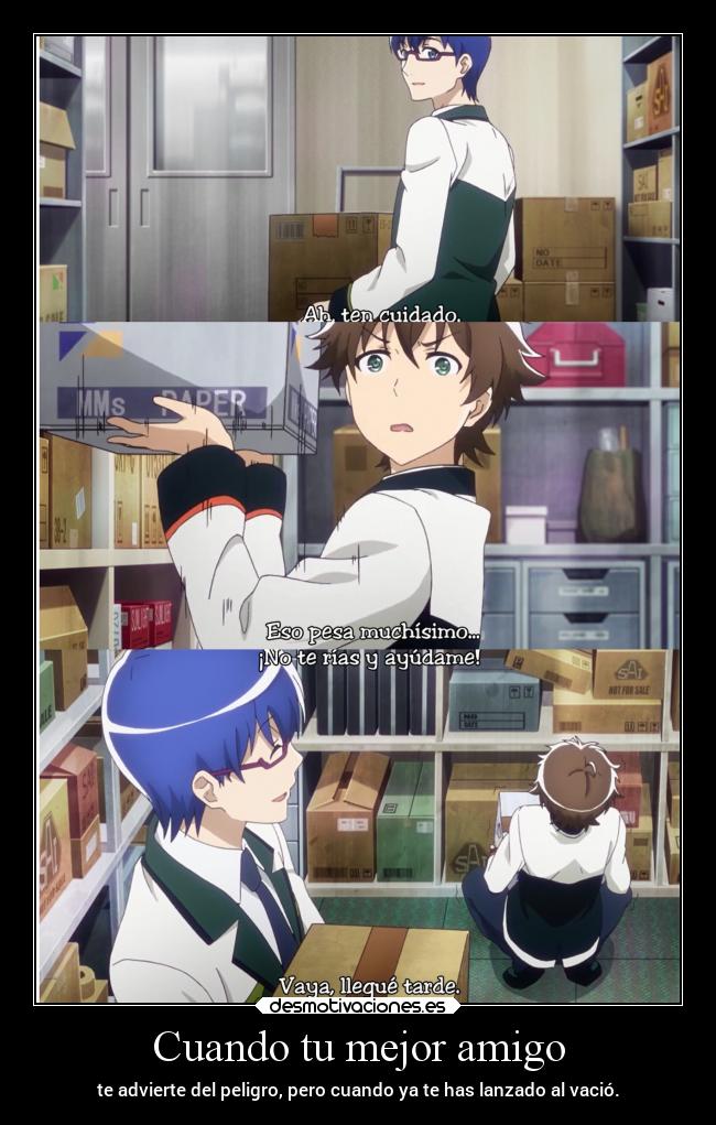 carteles anime ayuda amigo advertir problema raptorhunters lanzar vacio erosekia desmotivaciones