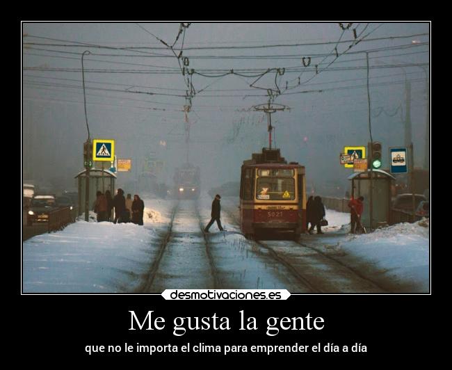 Me gusta la gente - 