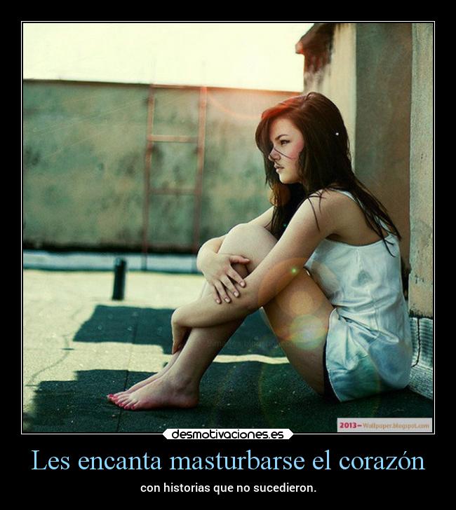 Les encanta masturbarse el corazón -