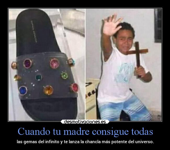 Cuando tu madre consigue todas -