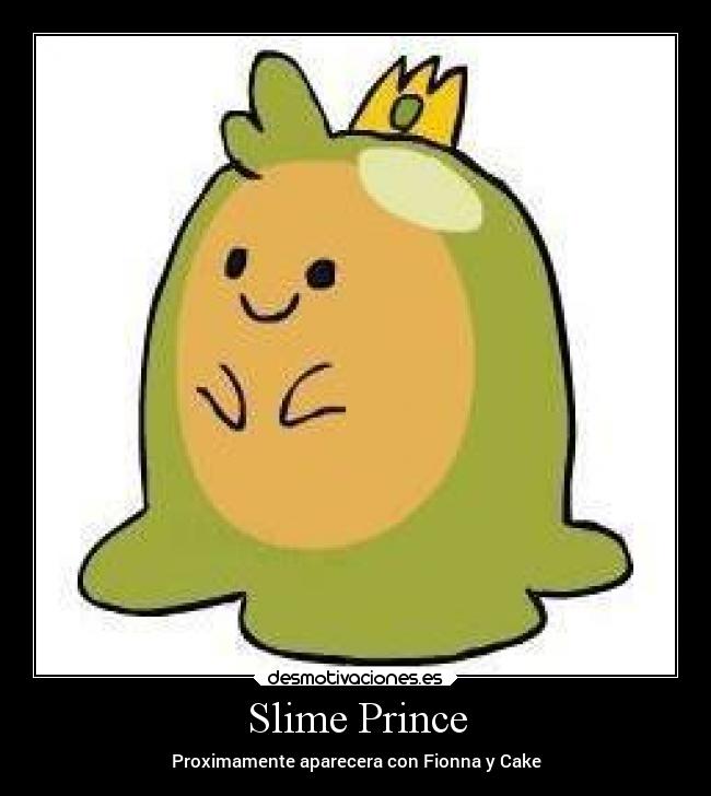 carteles motivaciones hora aventura principe slime prince desmotivaciones