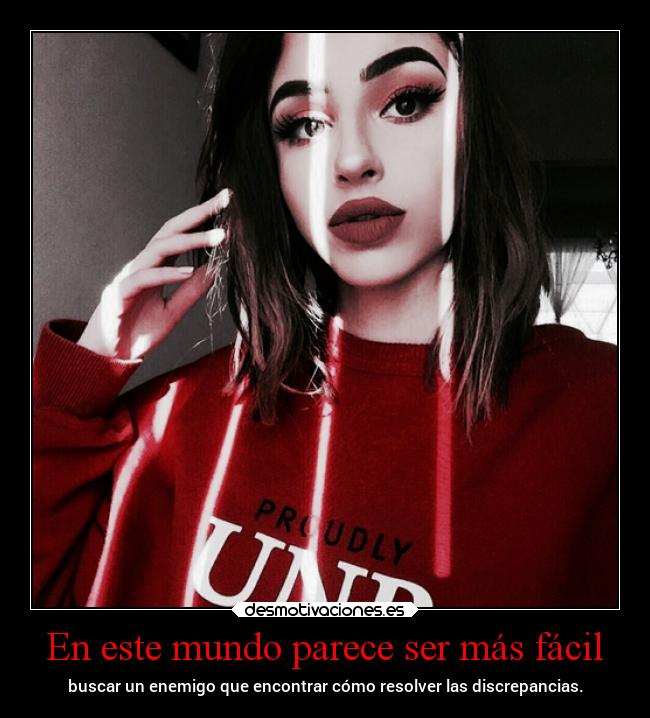 En este mundo parece ser más fácil - 