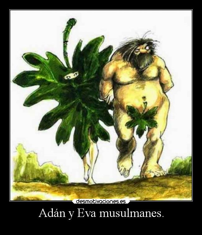 carteles religion adan eva musulmanes desmotivaciones