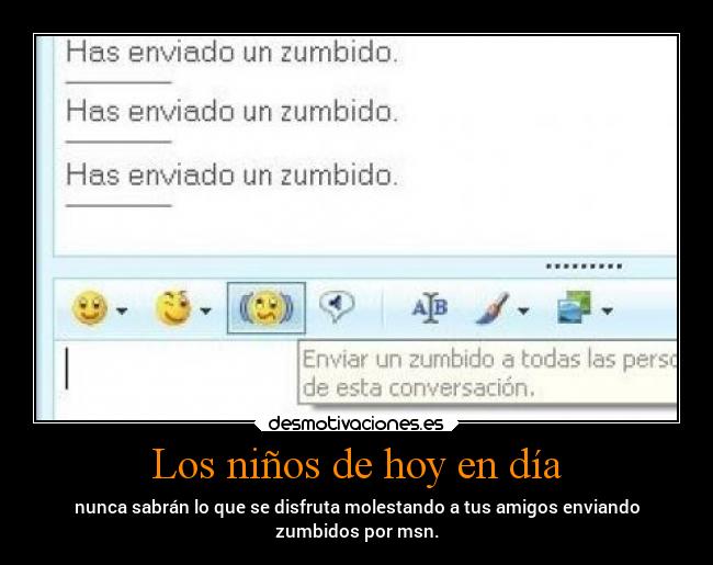 Los niños de hoy en día - 