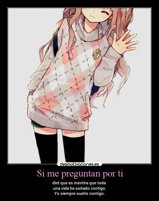 Si me preguntan por ti -