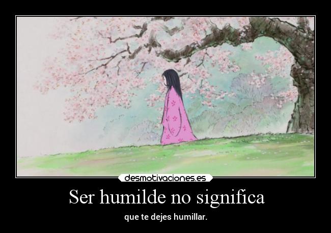 carteles anime frases humildad desmotivaciones