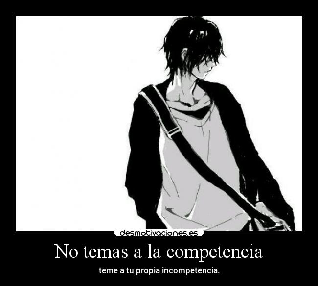 No temas a la competencia - 