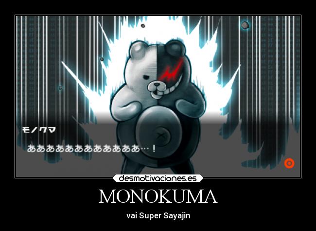 MONOKUMA - 
