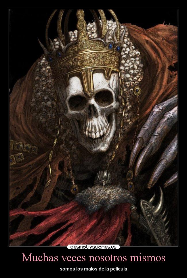 Muchas veces nosotros mismos - somos los malos de la película