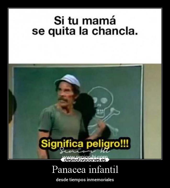 Panacea infantil - desde tiempos inmemoriales