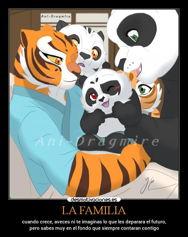 LA FAMILIA - cuando crece, aveces ni te imaginas lo que les deparara el futuro,
pero sabes muy en el fondo que siempre contaran contigo