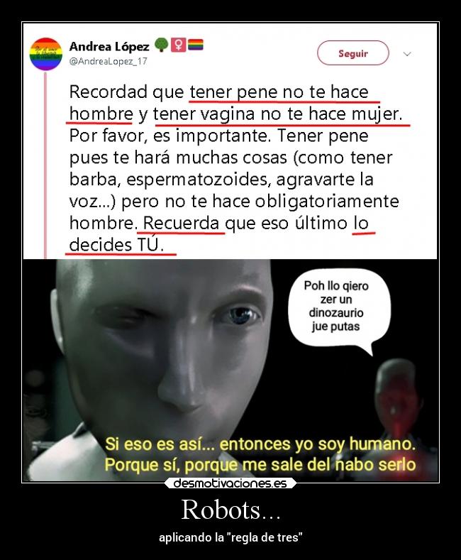 carteles locura mujer robot sonny sinsentido hombre lgtb nopuedesenganaratuorganismo desmotivaciones