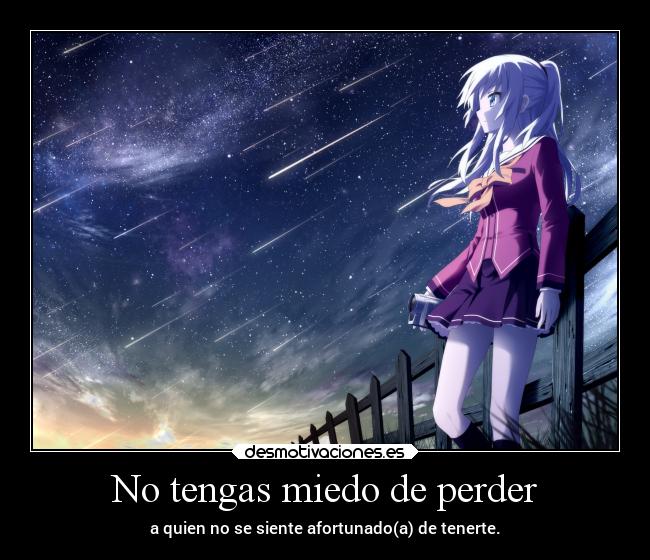 No tengas miedo de perder - 