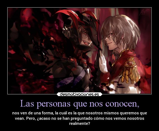 Las personas que nos conocen, - 