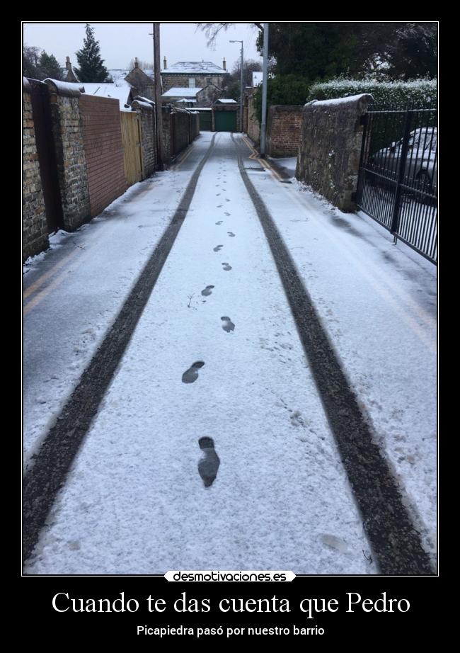 Cuando te das cuenta que Pedro - 