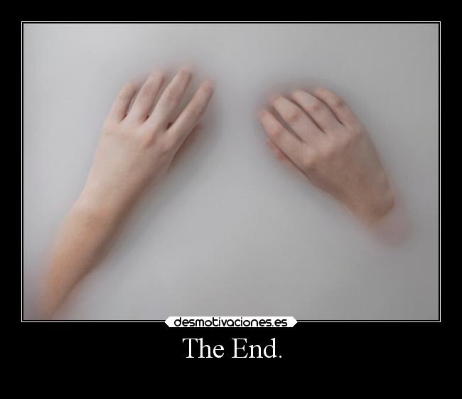 The End. -