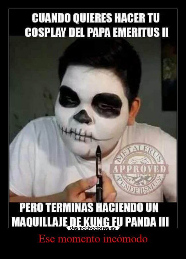 Ese momento incómodo -