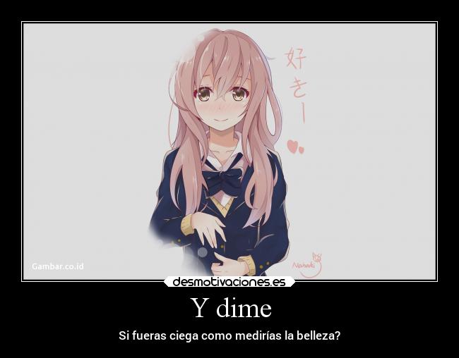 carteles alegria anime frases amistad pensamientos historia mujer preguntas desmotivaciones