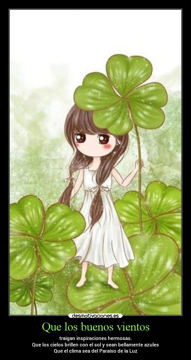 Que los buenos vientos -