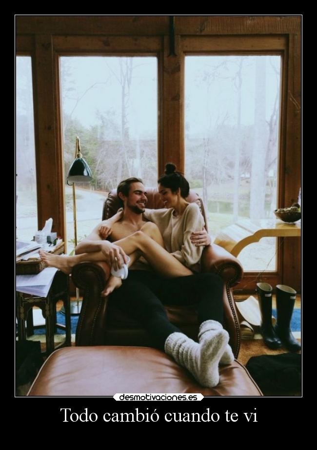 Todo cambió cuando te vi -