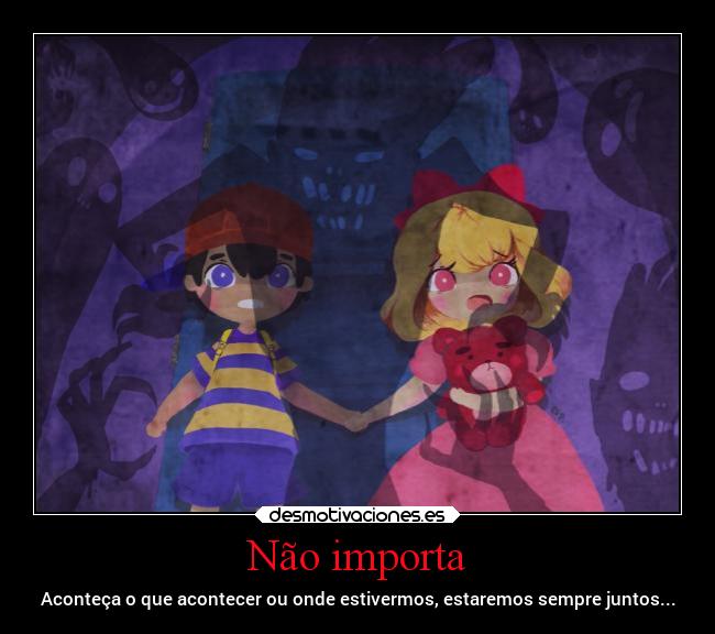 Não importa - 