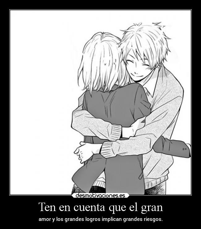 Ten en cuenta que el gran - 