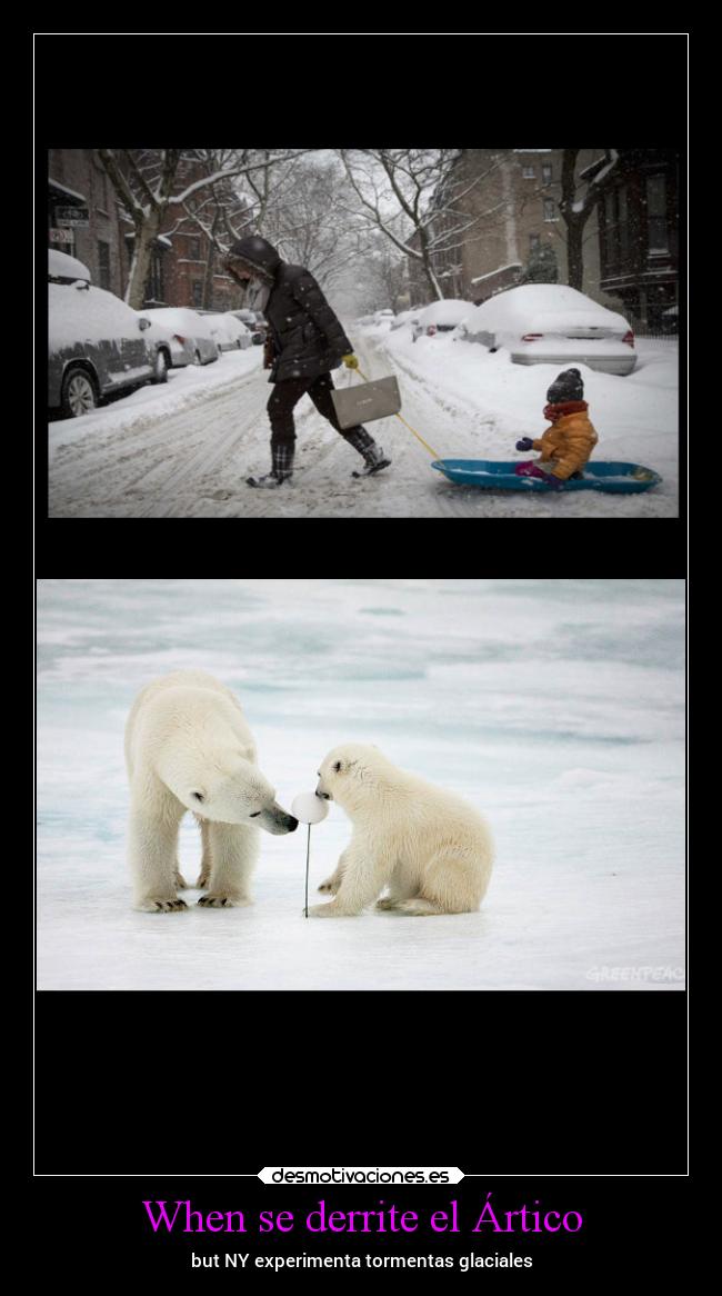 When se derrite el Ártico - but NY experimenta tormentas glaciales