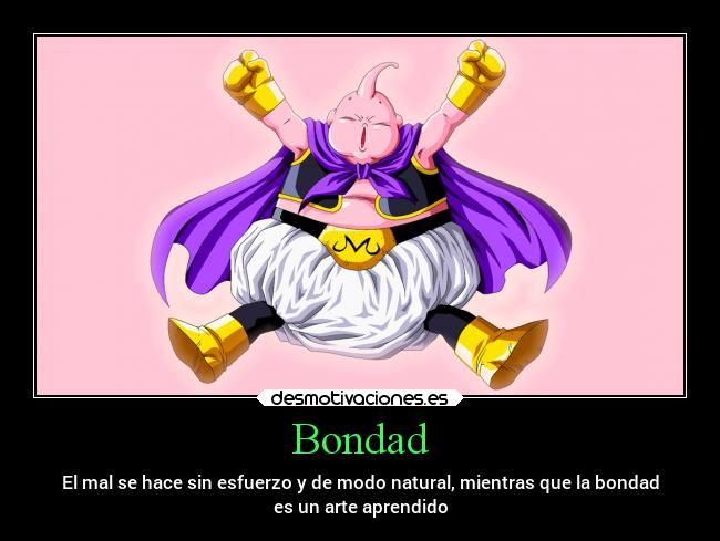 carteles desmotivaciones arte hacer esfuerzo modo natural bondad aprendido boo desmotivaciones