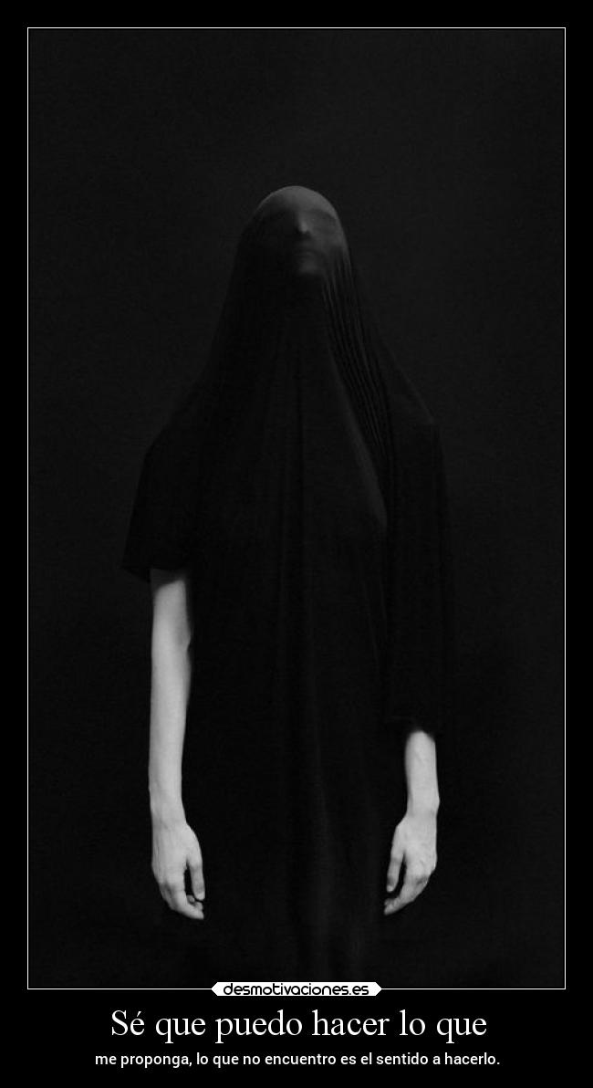 Sé que puedo hacer lo que -