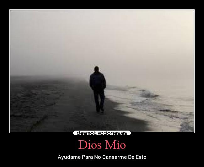 Dios Mío - 