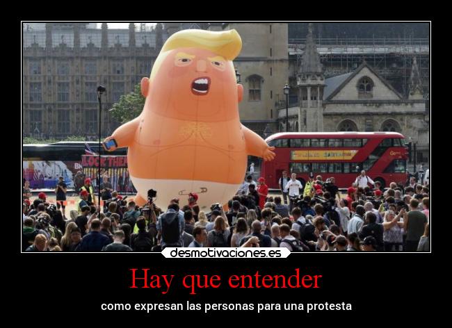 Hay que entender - como expresan las personas para una protesta