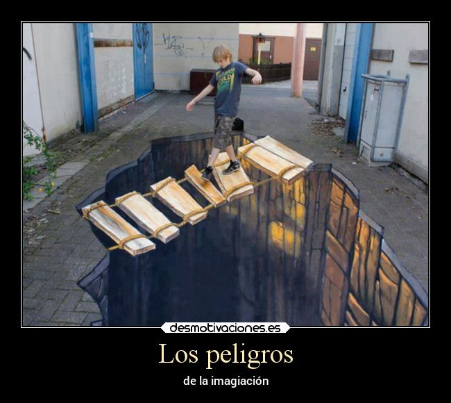 Los peligros -