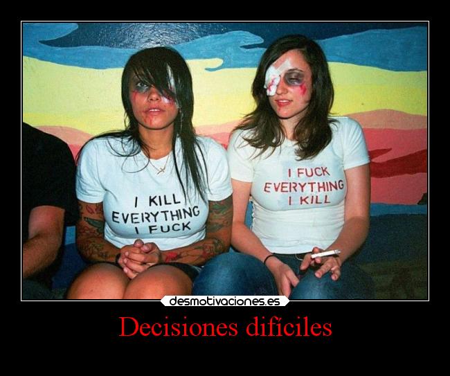 Decisiones difíciles -
