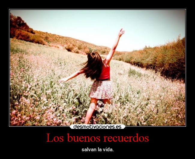 Los buenos recuerdos - 