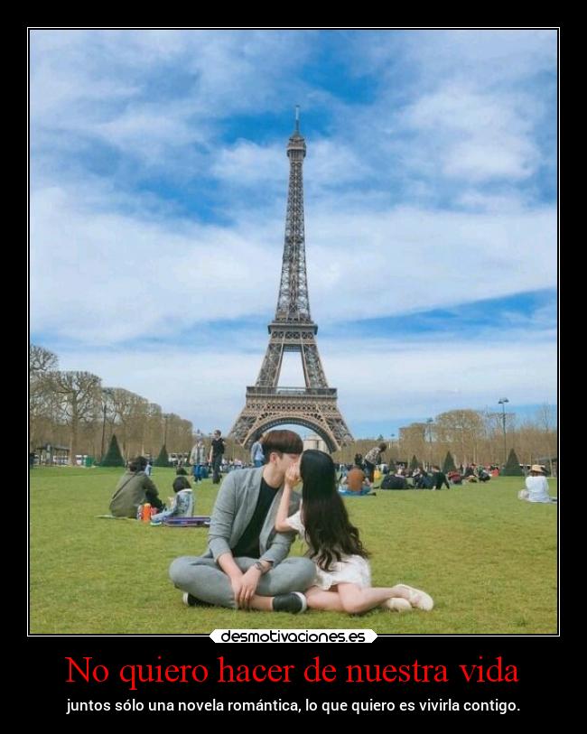 No quiero hacer de nuestra vida - 
